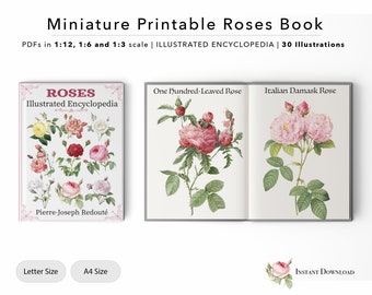 Druckbare Miniatur illustrierte Enzyklopädie der Rosen | Puppenhaus Buch | 30+ Illustrationen | Digitale Datei | 1/12 | 1/6 | 1/3 Maßstab