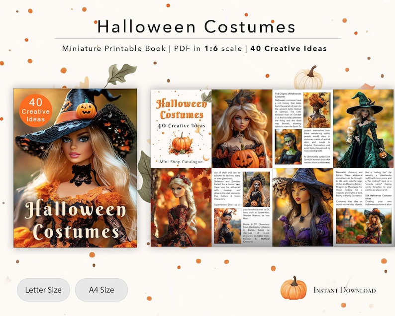 May include: A miniature printable book titled "Halloween Costumes" with 40 creative ideas. The cover features a doll in a witch costume. The book is available in Letter and A4 sizes, and is an instant download.