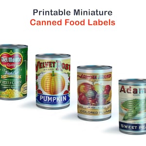 Miniature Printable Canned Food Labels Dollhouse Miniatures 1/6 Scale 1 ...