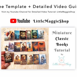 Op de afbeelding: Een tutorial voor miniatuurboeken met een verzameling klassieke romans, waaronder "Little Women", "Pride and Prejudice", "Treasure Island" en "De Sneeuwkoningin". De tutorial bevat een gratis sjabloon en een gedetailleerde video-handleiding die beschikbaar is op YouTube.