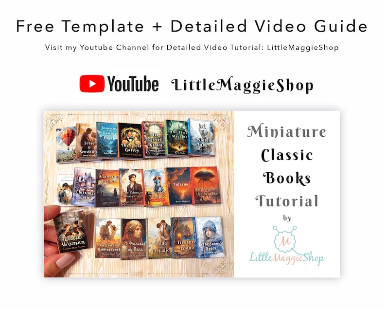 Op de afbeelding: Een tutorial voor miniatuurboeken met een verzameling klassieke romans, waaronder "Little Women", "Pride and Prejudice", "Treasure Island" en "De Sneeuwkoningin". De tutorial bevat een gratis sjabloon en een gedetailleerde video-handleiding die beschikbaar is op YouTube.