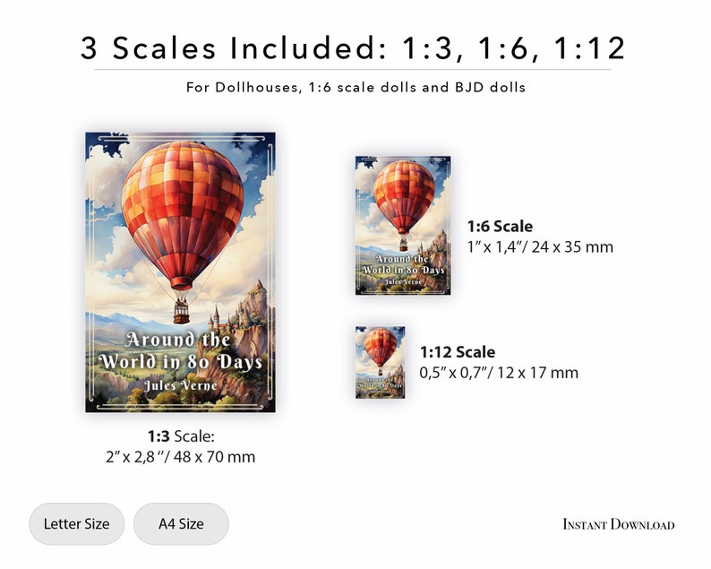 Op de afbeelding: Downloadbare digitale print van drie verschillende schaalversies van een vintage-stijl illustratie van een luchtballon met de tekst "De wereld rond in 80 dagen" en "Jules Verne". De schalen zijn 1:3, 1:6 en 1:12. De schaal 1:3 is 5 cm bij 7 cm, de schaal 1:6 is 2,5 cm bij 3,5 cm en de schaal 1:12 is 1,25 cm bij 1,75 cm.