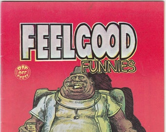 Feelgood Funnies 1 FNVF 1st Printing & First Appearance Dr Feelgood Rip Off Press Underground Comics Book Bronze Age 1972 Gifts for Him Her