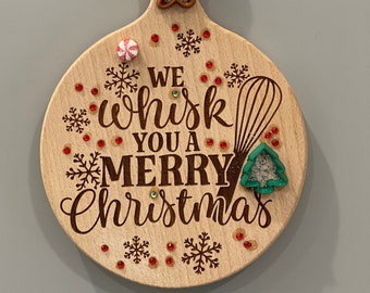 Handmade Ornament We Whisk You A Merry Christmas Wooden Wall Decor Wood Cookie Cutters Baking Spirits Bright Teacher Gift Cheer