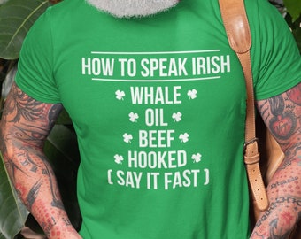 Funny St. Patrick's Day Tee: How to Speak Irish Green T-Shirt