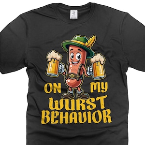 Men&#39;s on my wurst behavior T-shirt sausage party holiday Wurst tee shirt