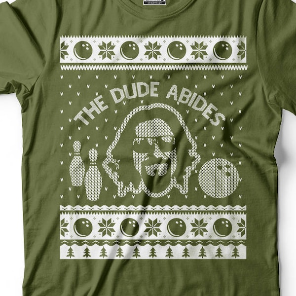 The Dude T-shirt The Dude Abides Christmas T-shirt Popular Culture Ugly Christmas Sweater style shirt Best Christmas Gift Bowling T-shirt
