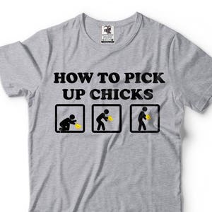 Pick Up T-Shirt Funny Humor Graphic Problem Solved Tee Shirt
