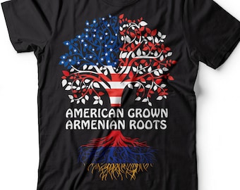 Armenia T-shirt Armenian Roots Tee Shirt Armenian Heritage Diaspora T-shirt American Grown Armenian American-Armenian Tee Shirt