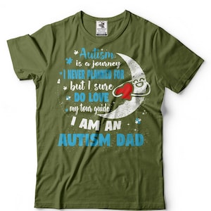 Autism Dad T-Shirt Autism Awareness Birthday gift Father Tee Shirt