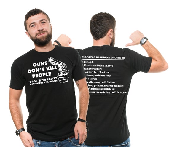Mens Rules For Dating My Daughter Shirt Dad T Shirt Father's Gift Mens Rules For Dating My Daughter Shirt Dad T Shirt Father's Gift