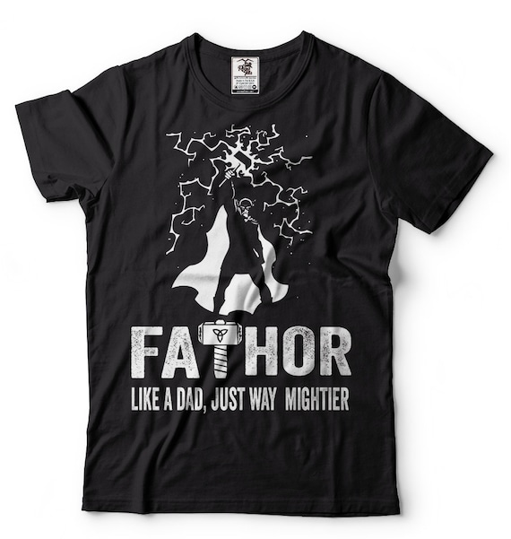 Fa-Thor Thor Fathor Father Tshirt Father's Day Gift Dad Tee Fa-Thor Thor Fathor Father Tshirt Father's Day Gift Dad Tee
