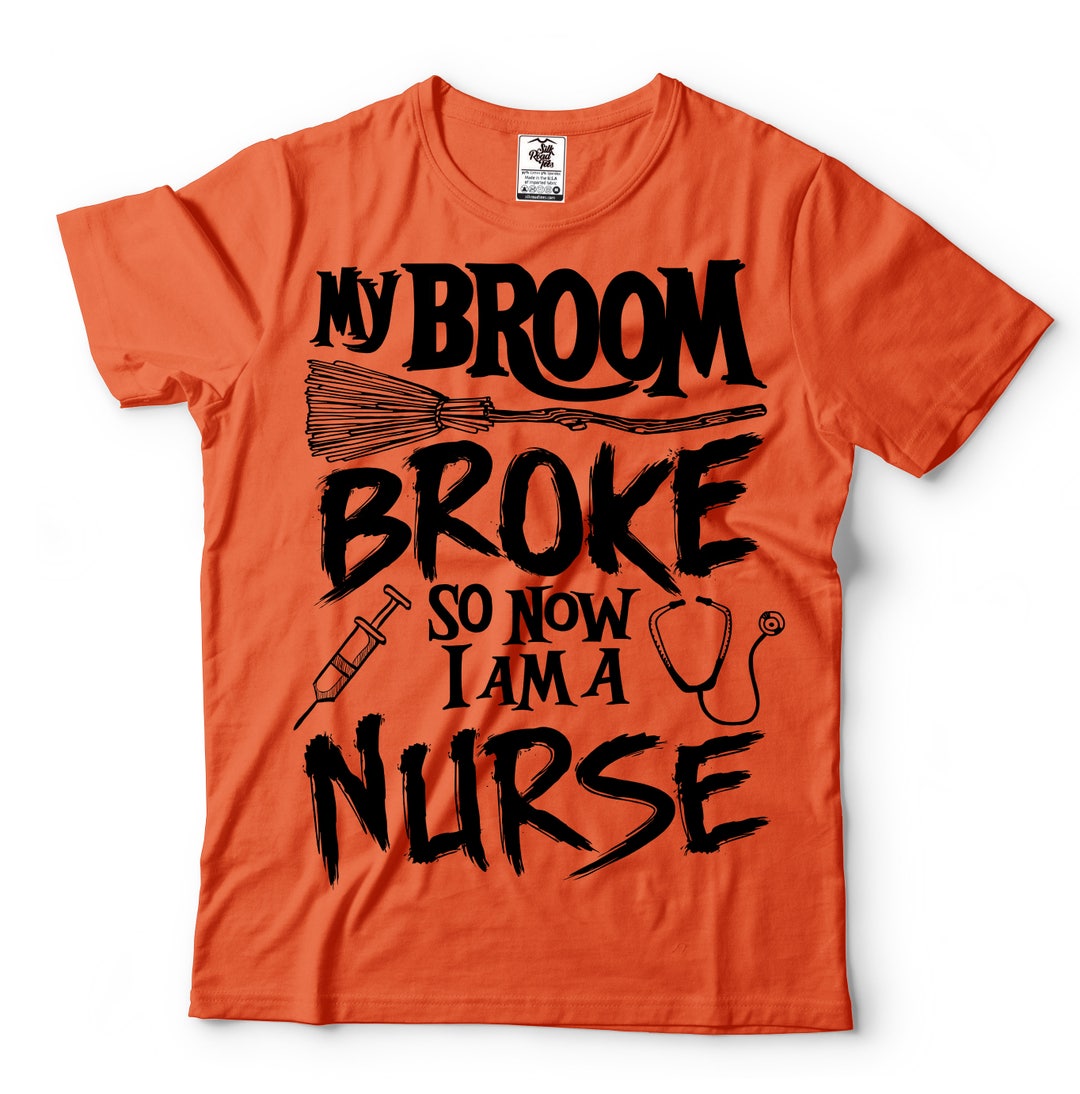 Halloween Nurse Tshirt Nurse Costume Funny Halloween Tshirt Broom Tee