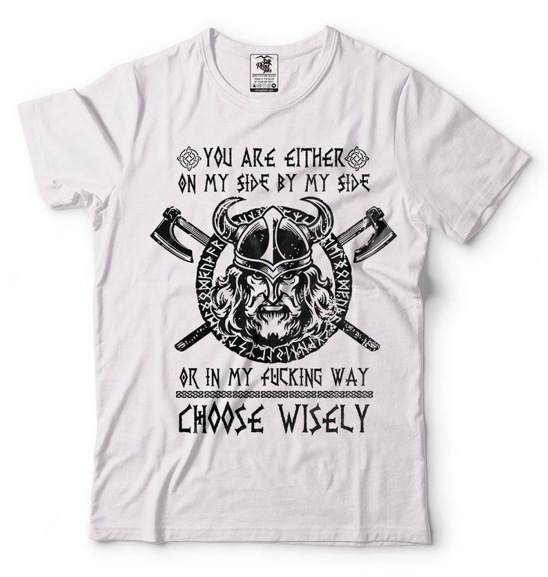 Viking T-shirt Choose Wisely Funny Mens T-shirt Vikings Tee - Etsy