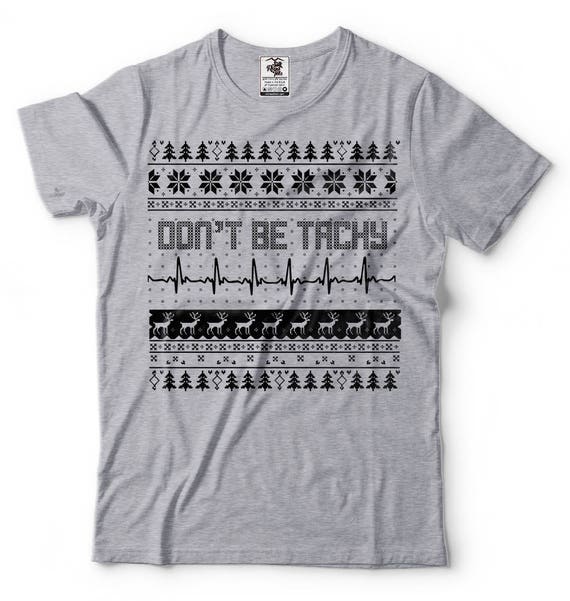 Medical Themed Christmas Tee Shirt Tachycardia Funny Christmas Etsy