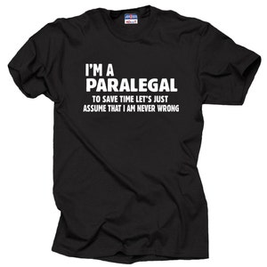 Paralegal T-Shirt Ich bin ein Paralegal Lustiges Geschenk Beruf T-Shirt