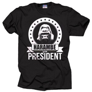 Harambe For President Gorilla T-shirt Support Harambe T-shirt