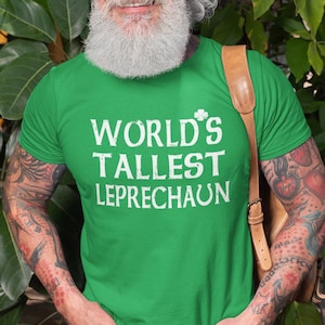 Funny St. Patrick's Day Tee Shirt: World's Tallest Leprechaun Clover