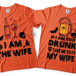Halloween Orange Couple Matching tees Wife Drinking Halloween costume Shirts gift for her Gift for him Tees