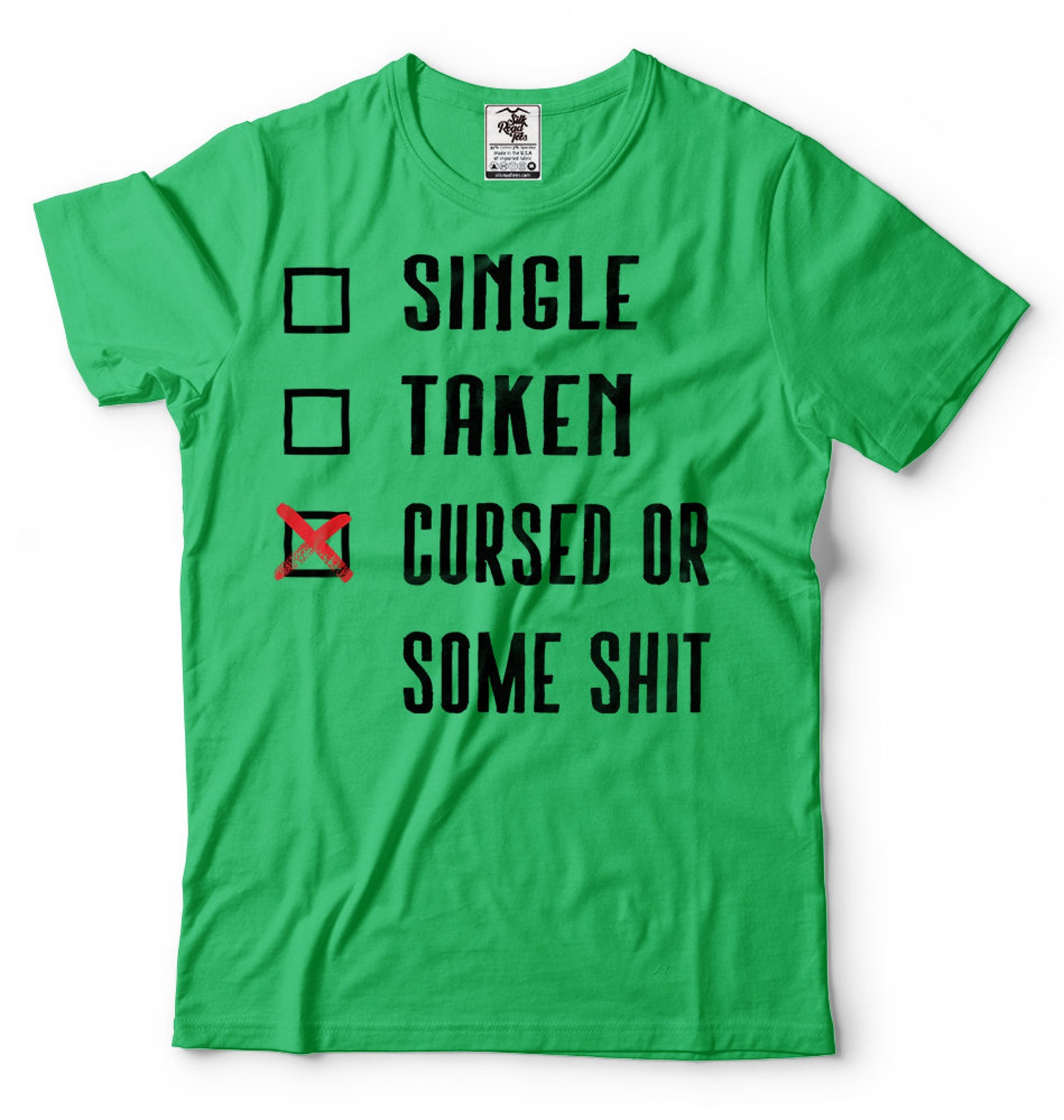 Funny Tshirt Single Taken Tee Shirt Funny Single Man Single Etsy