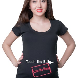 Touch The Belly Loose The Hand  T-shirt  Cute Maternity Tee Shirt Pregnancy Top