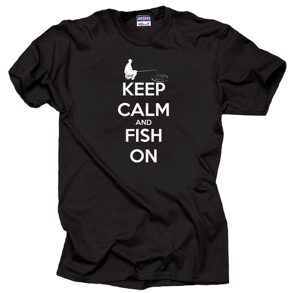 Keep Calm And Fish On T-Shirt Fishing Tee Shirt