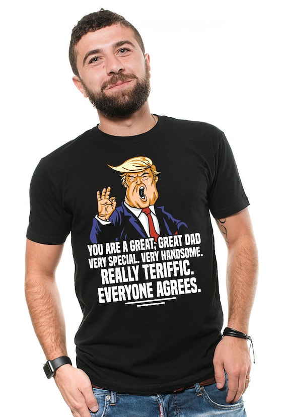 Jour Drôle Politique Chemise Donald Trump Pères Jour Chemise Drôle Humour Meilleur Pères Jour Cadeau Chemise La Fête Des Pères