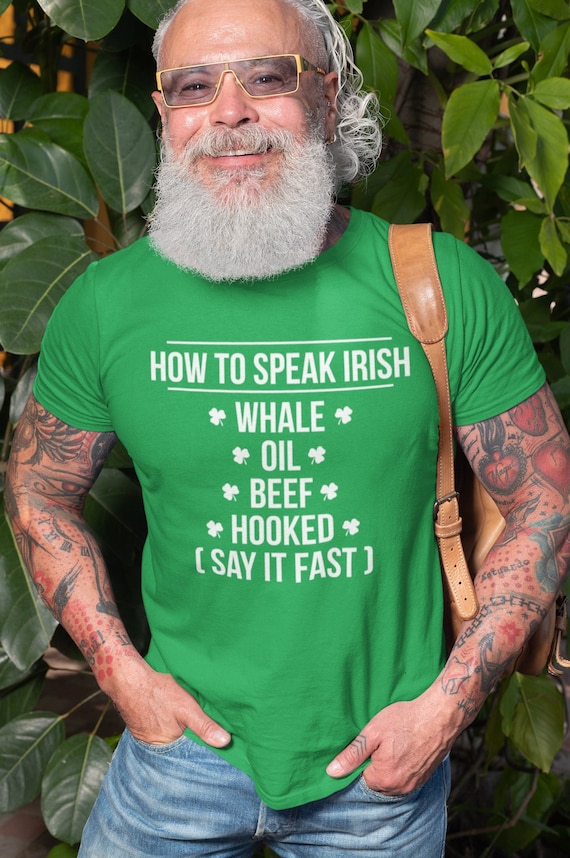 Funny St. Patrick's Day Tee: How to Speak Irish Green T-Shirt