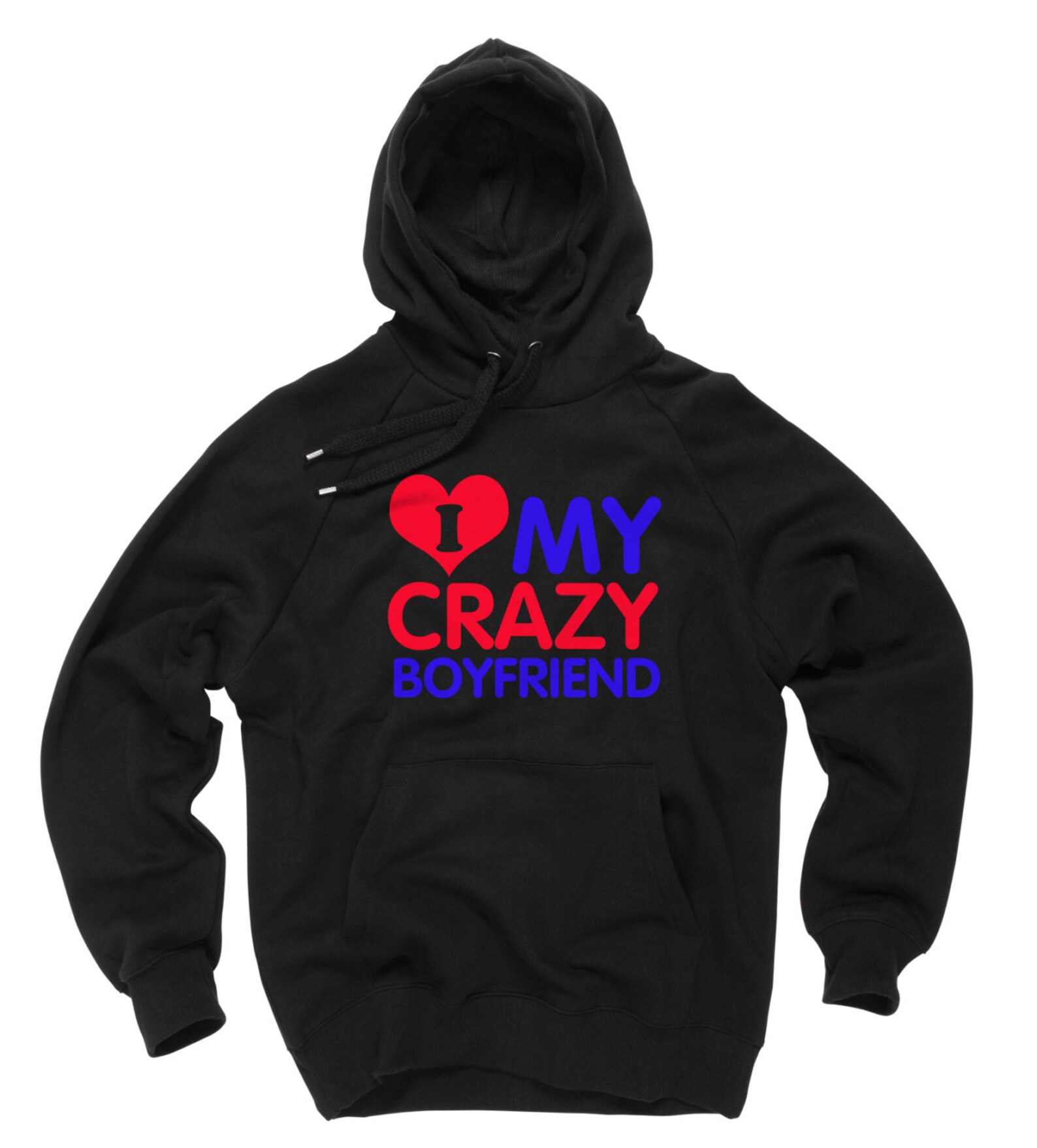 I Love My Crazy Boyfriend Hoodie Sweater Sweatshirt Gift Etsy