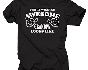This Is What An Awesome Grandpa Looks Like T-shirt Gift For Grandfather Tee Shirt