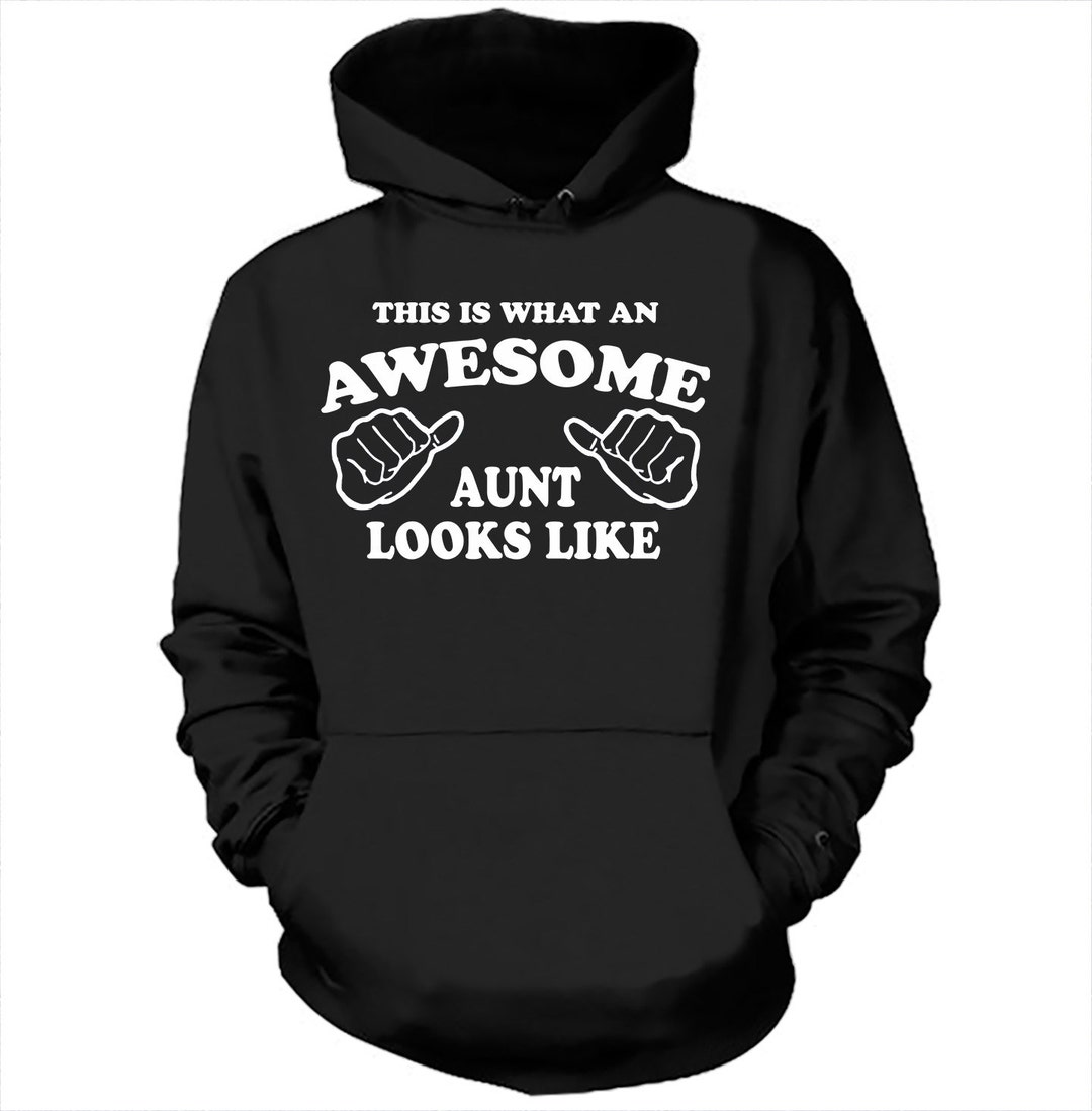 This is What an Awesome Aunt Looks Like Hoodie Gift for Aunt - Etsy