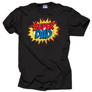 Super Dad Gift For Father T-shirt Tee Shirt