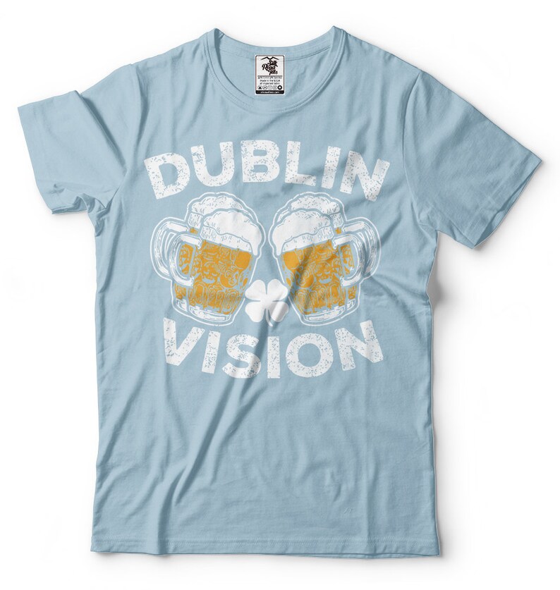 Saint Patricks Day Funny Irish Tshirt Dublin Vision Party Etsy