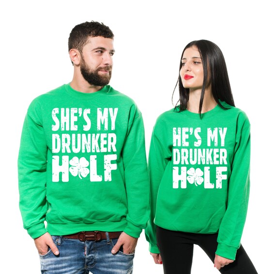 St Patricks Day Couple Shirt She's My Drunker Half Matching St Patricks Day Couple Shirt She's My Drunker Half Matching