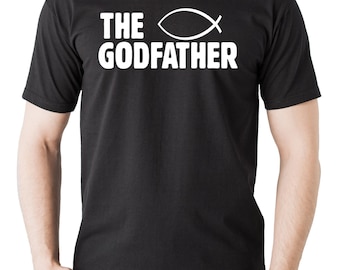 The Godfather T-shirt Christening Baptism Tee Gift for Godfather Tee Shirt Godfather Tee