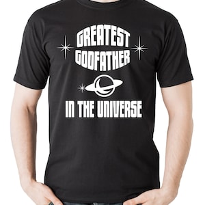 The Godfather T-shirt Greatest Godfather in the universe