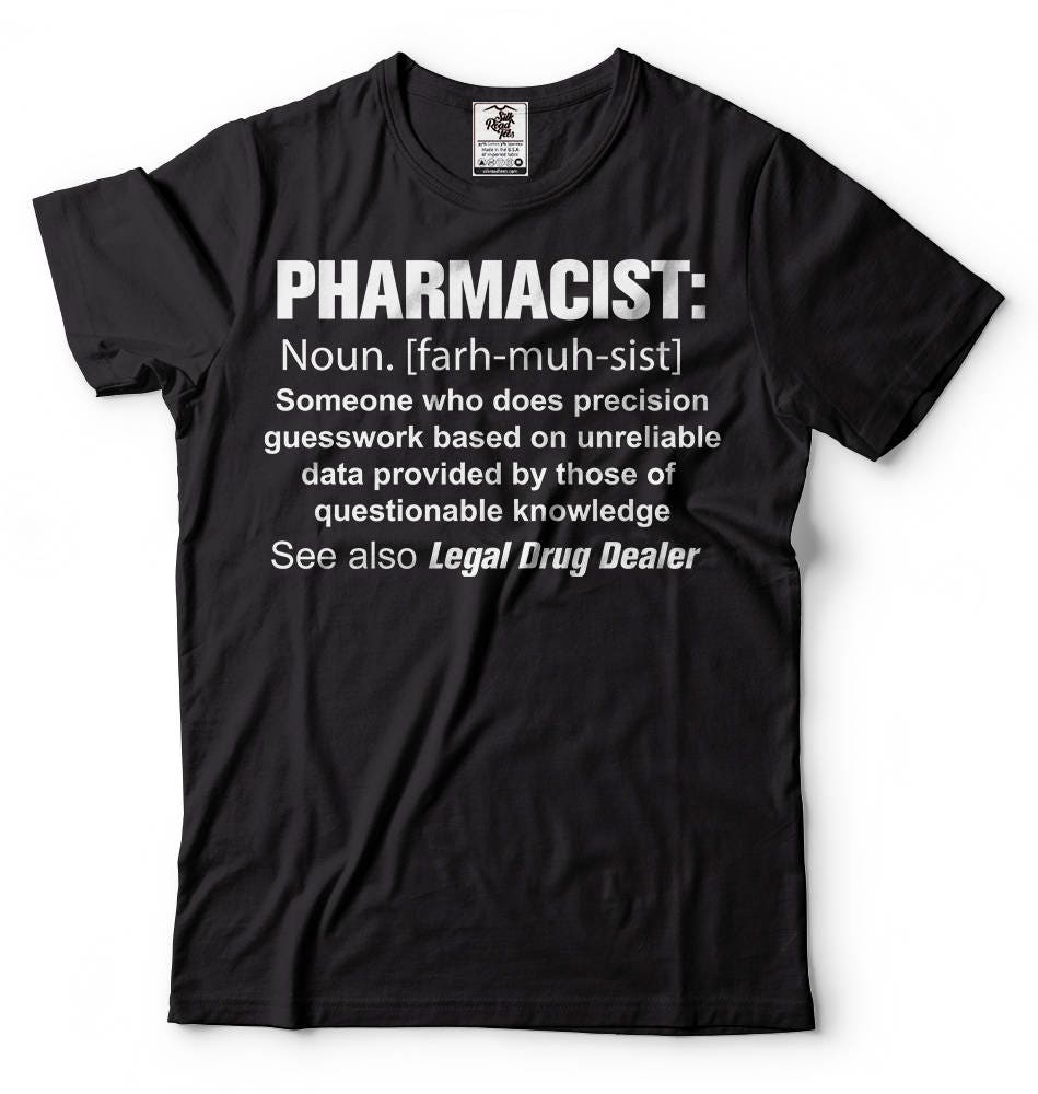 Pharmacist T-shirt Funny Pharmacist Definition Tee Shirt - Etsy