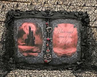 I Have Crossed Oceans Of Time To Find You, Valentine's Day Decor, Dark Valentine, Gothic Valentine, Romantic Decor, Gothic Wedding