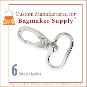 May include: A silver-toned metal swivel snap hook with a spring-loaded gate and an oval attachment loop. The image includes the text Custom Manufactured for Bagmaker Supply and 6 Snap Hooks, indicating a set of six hardware components.