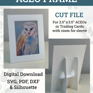 May include: White ACEO frame with a painting of an owl. The frame is designed for 2.5" x 3.5" ACEOs or trading cards. Text on the image reads "CUT FILE" and "Digital Download SVG, PDF, DXF & Silhouette."