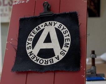 Any System - Anarchist Punk Patch | crust | anarcho |philosophy
