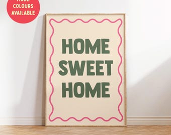 Puede incluir: Un póster beige con un borde ondulado rosa y el texto "HOME SWEET HOME" en letras verdes.