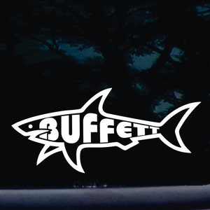 Buffett shark! die cut vinyl window decal  [a-1556-a]