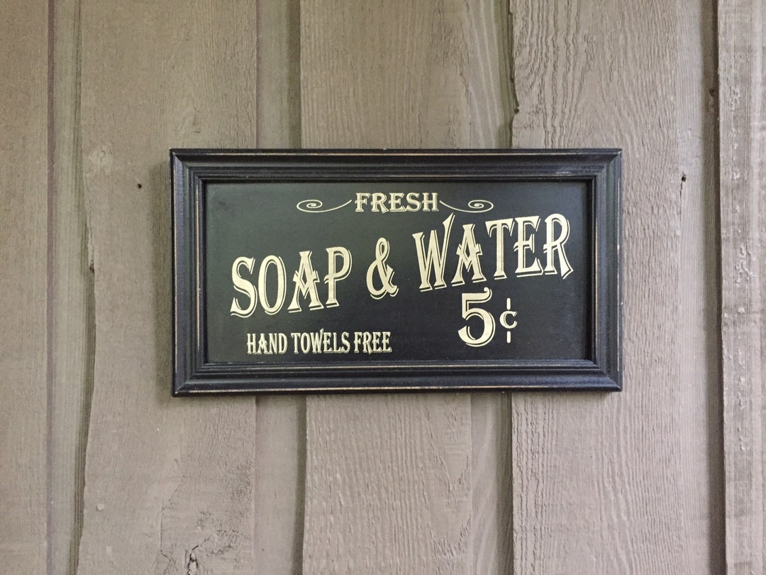 Vintage Soap Sign/ Vintage Bathroom Sign/ Vintage Farmhouse Etsy