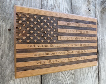 American Flag with Pledge of Allegiance Engraved Wooden Sign in White Oak, Walnut, Cherry or Maple Wood