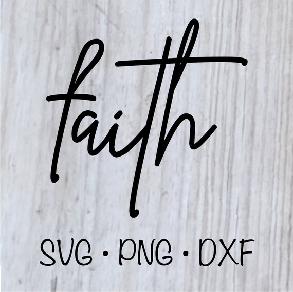 Faith SVG Digital Download | Etsy