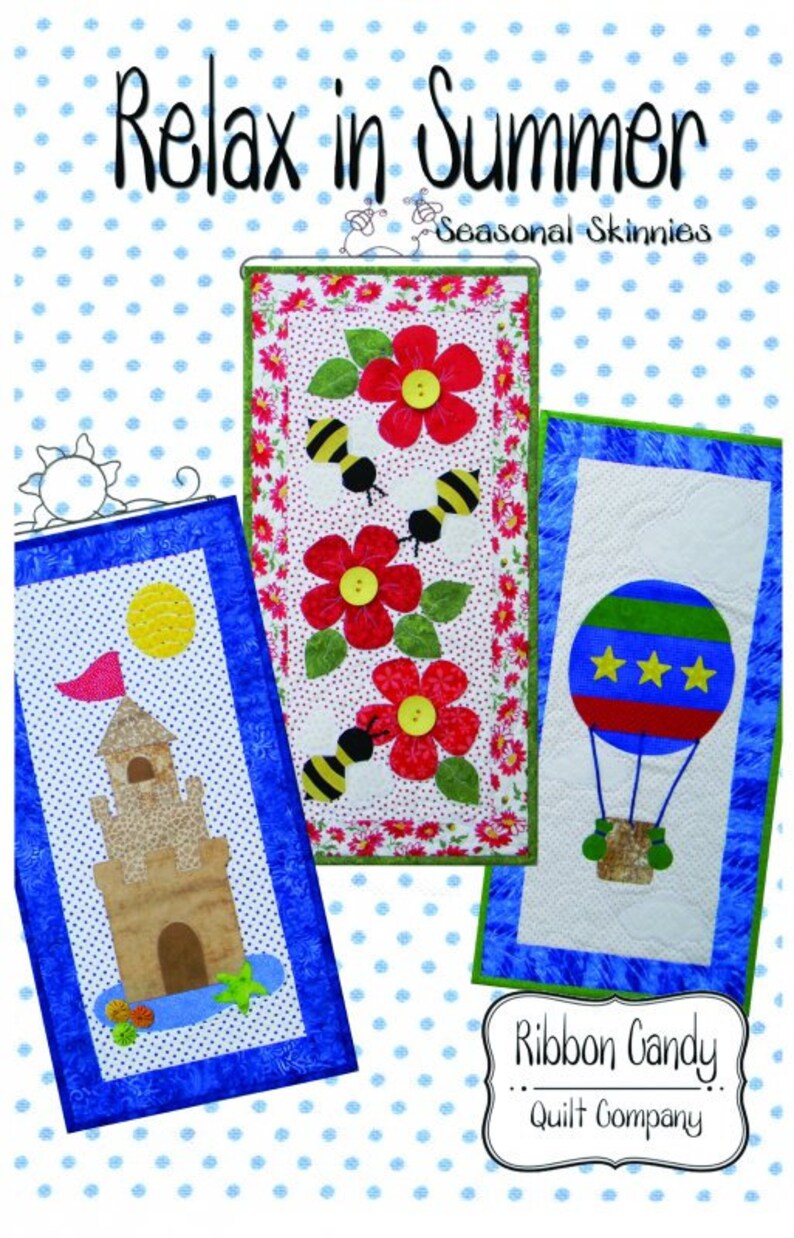 Ribbon Candy Quilt Company Relax in Summer Seasonal Skinnies Pattern Etsy