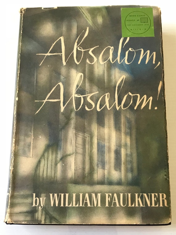 Absalom Absalom By Willaim Faulkner Etsy