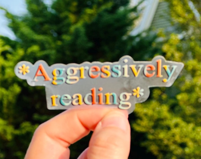 Aggressively Reading Sticker | Funny Book Lover Vinyl Decal