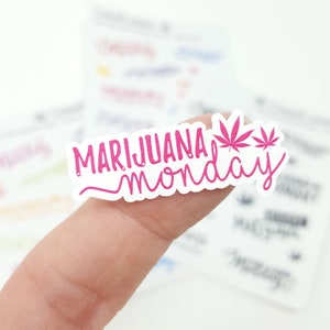 Pegatinas de cannabis y marihuana con letras a mano del lunes (pegatinas de papel que se retiran) / pegatinas con letras, regalo para fumetas, ideal para 420, sesión de fumar